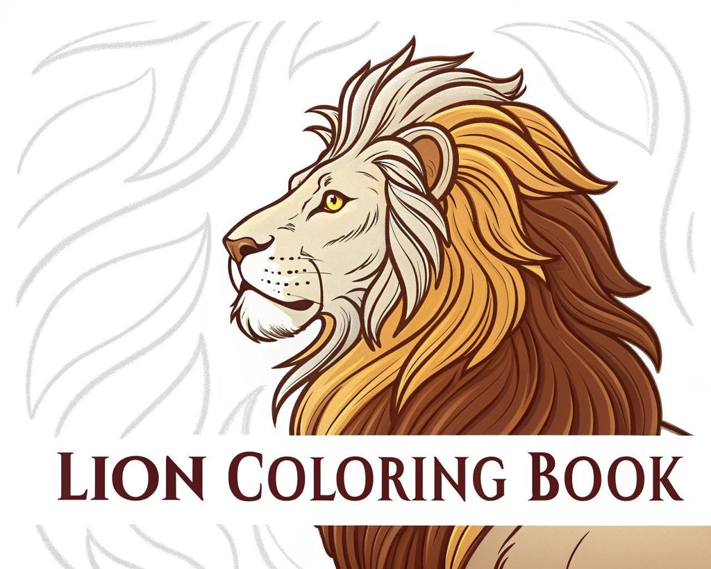 Lion Coloring Book for Kids – 50 Printable A4 Pages – Majestic and Fun Lion Illustrations – Digital PDF Download